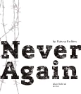 Never Again (by Raissa Robles)